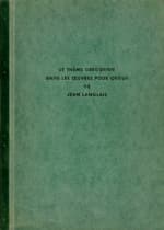 Patrick Giraud : Le Thème Grégorien dans les oeuvres pour orgue de Jean Langlais