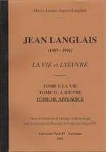 Marie-Louise Jaquet-Langlais : Jean Langlais (1907-1991), La Vie et L'Oeuvre