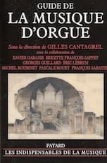 Guide de la MUSIQUE D'ORGUE, new edition, chapter Jean Langlais by Xavier Darasse and François Sabatier