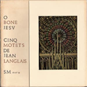 JEAN LANGLAIS : 5 Motets for 2 equal voices and organ (1rst recording)