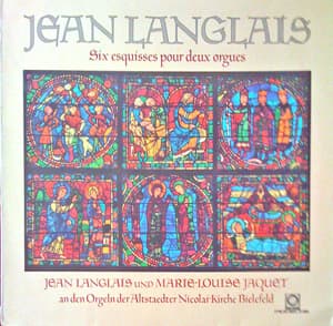 JEAN LANGLAIS - Six Esquisses pour deux orgues