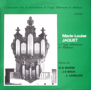 Marie-Louise Jaquet plays Silbermann organ, Mulhouse, 1972, youtube