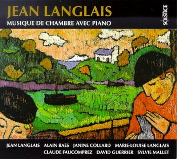 JEAN LANGLAIS - Musique de chambre avec piano