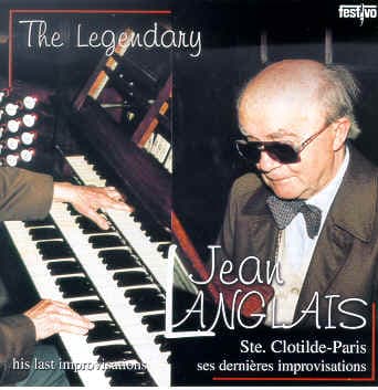 Jean LANGLAIS the Legendary