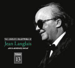The Complete Organ Works of Jean Langlais