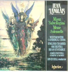 JEAN LANGLAIS à WESTMINSTER: Messe Solennelle, Missa Salve Regina, organ works