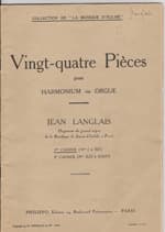 Vingt-Quatre Pièces pour harmonium ou orgue