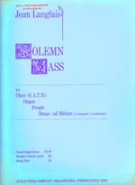 Solemn Mass " Orbis factor " (in english) for SATB, unisson choir, organ , brass ad libitum (2 trumpets, 2 trombones)